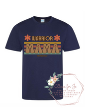 Load image into Gallery viewer, Warrior Mama T-Shirt
