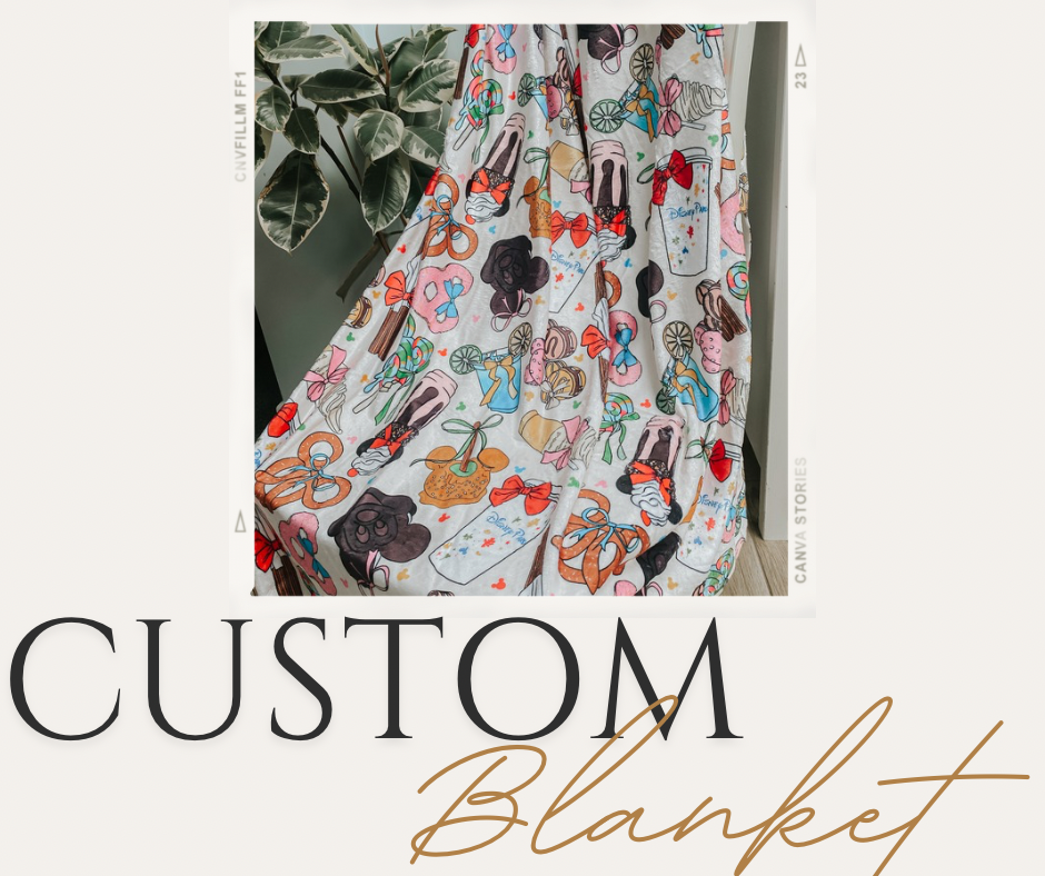 Custom Blanket